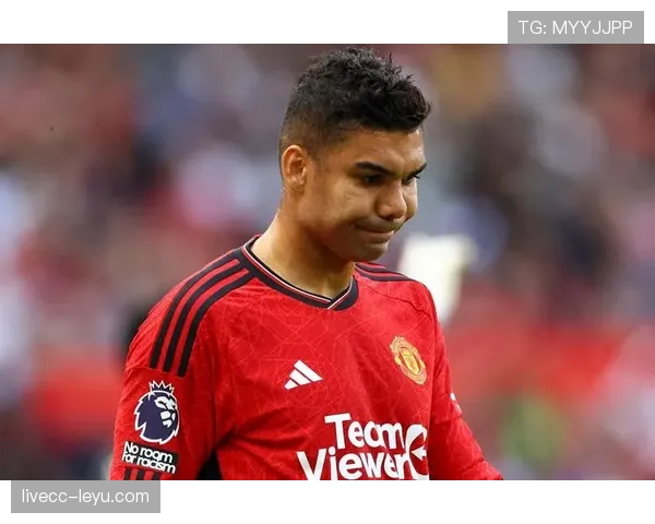 卡塞米罗诠释防守艺术，稳健站位成球队持续竞争力关键